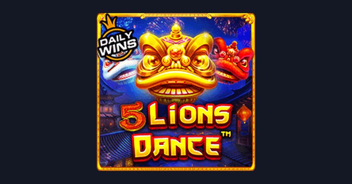Nikmati Sensasi 5 Lions Dance dengan Deposit Pulsa Tanpa Potongan